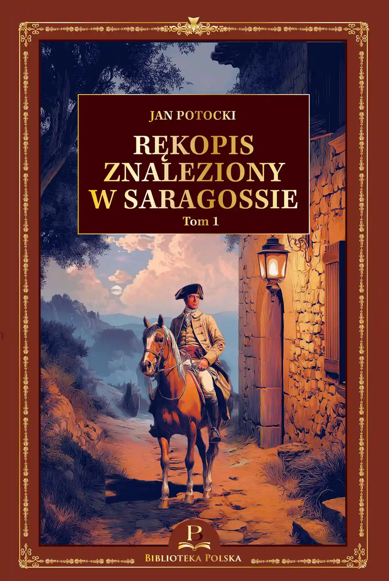 Nr 32 - J. Potocki, Rękopis znaleziony w Saragossie, tom 1 Issue 32