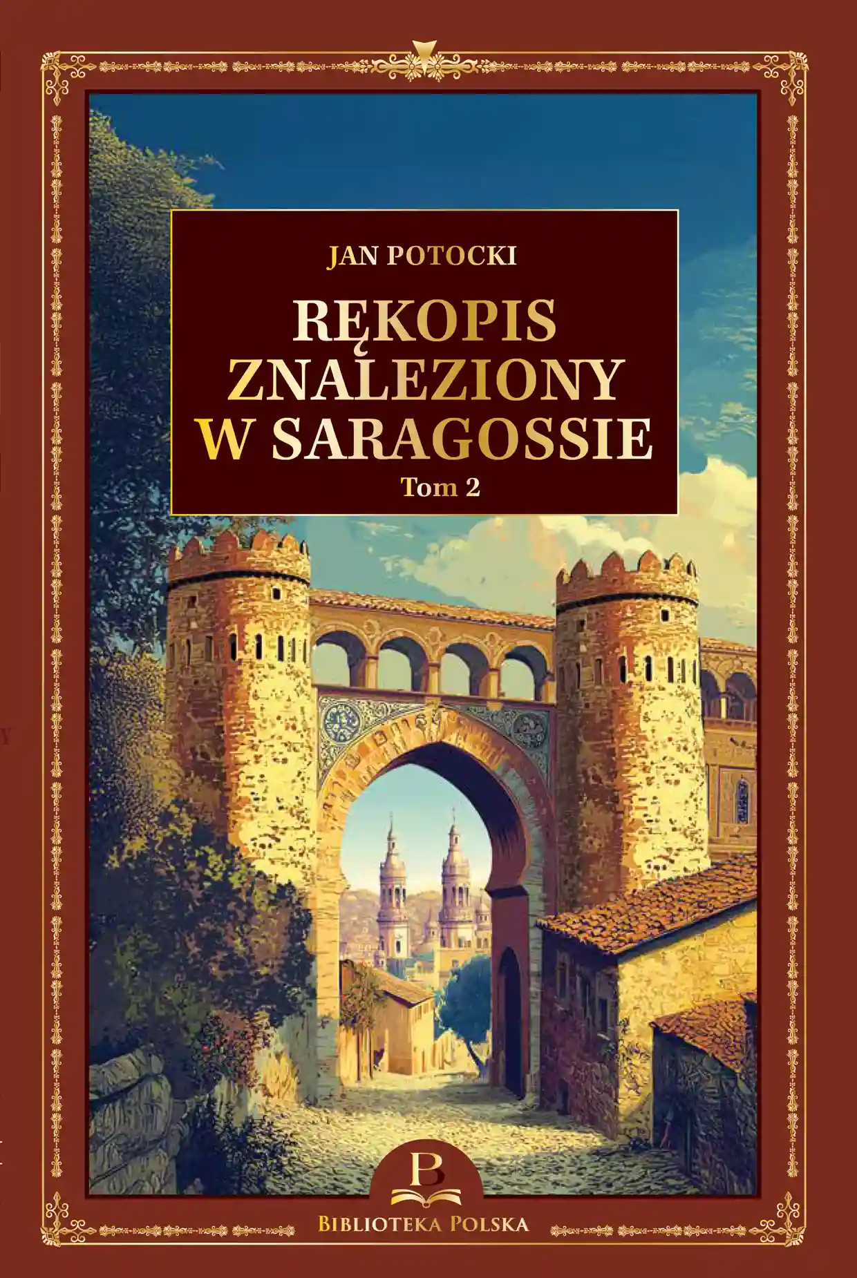 Nr 33 - J. Potocki, Rękopis znaleziony w Saragossie, tom 2 Issue 33