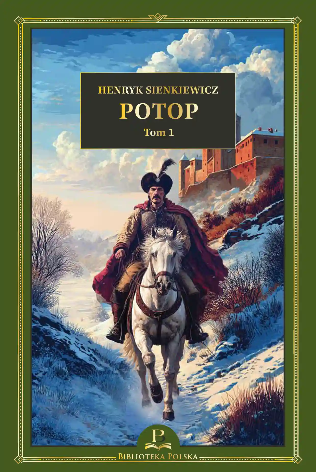Nr 49 . H. Sienkiewicz, Potop, tom 1 Issue 49
