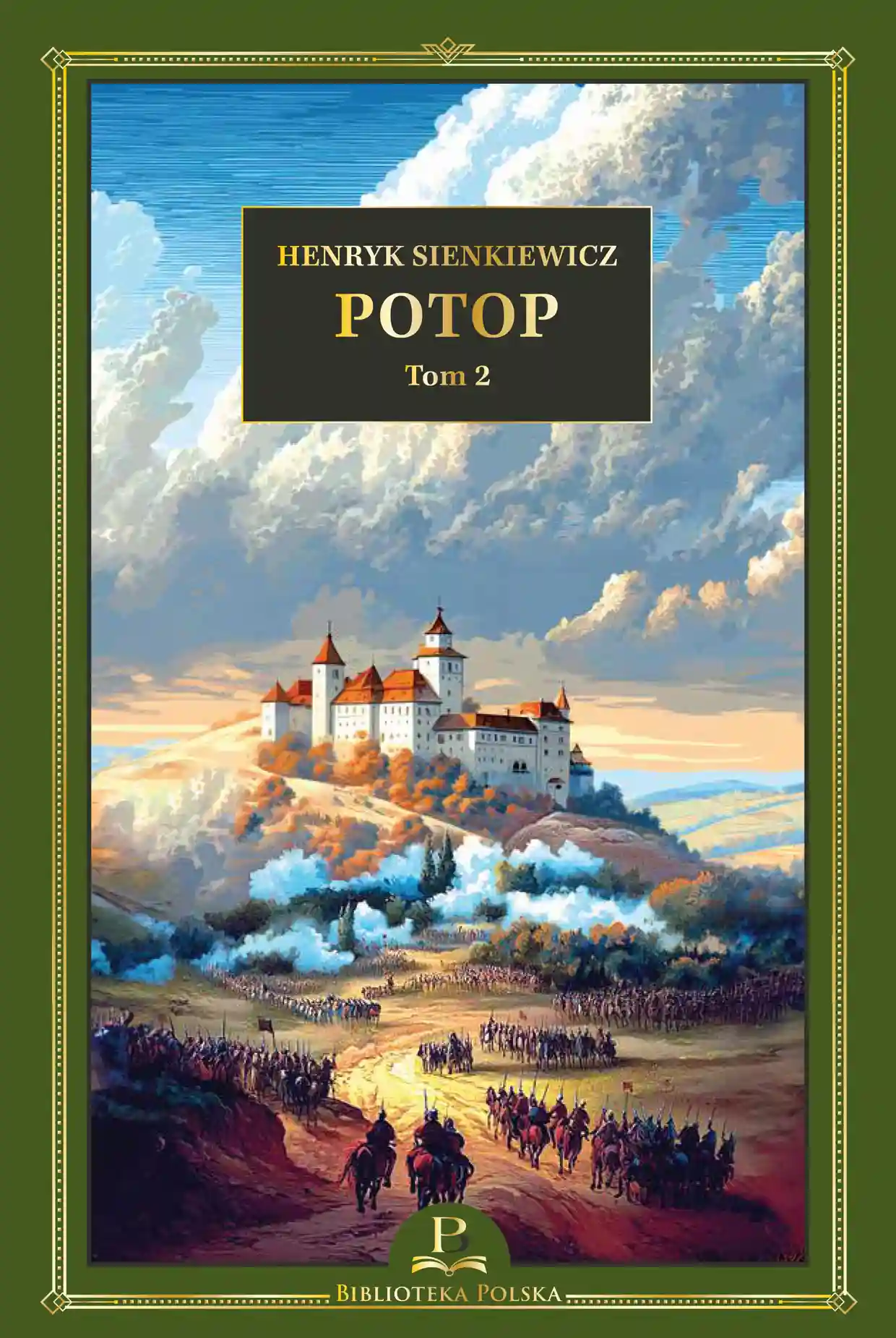 Nr 50 . H. Sienkiewicz, Potop, tom 2 Issue 50
