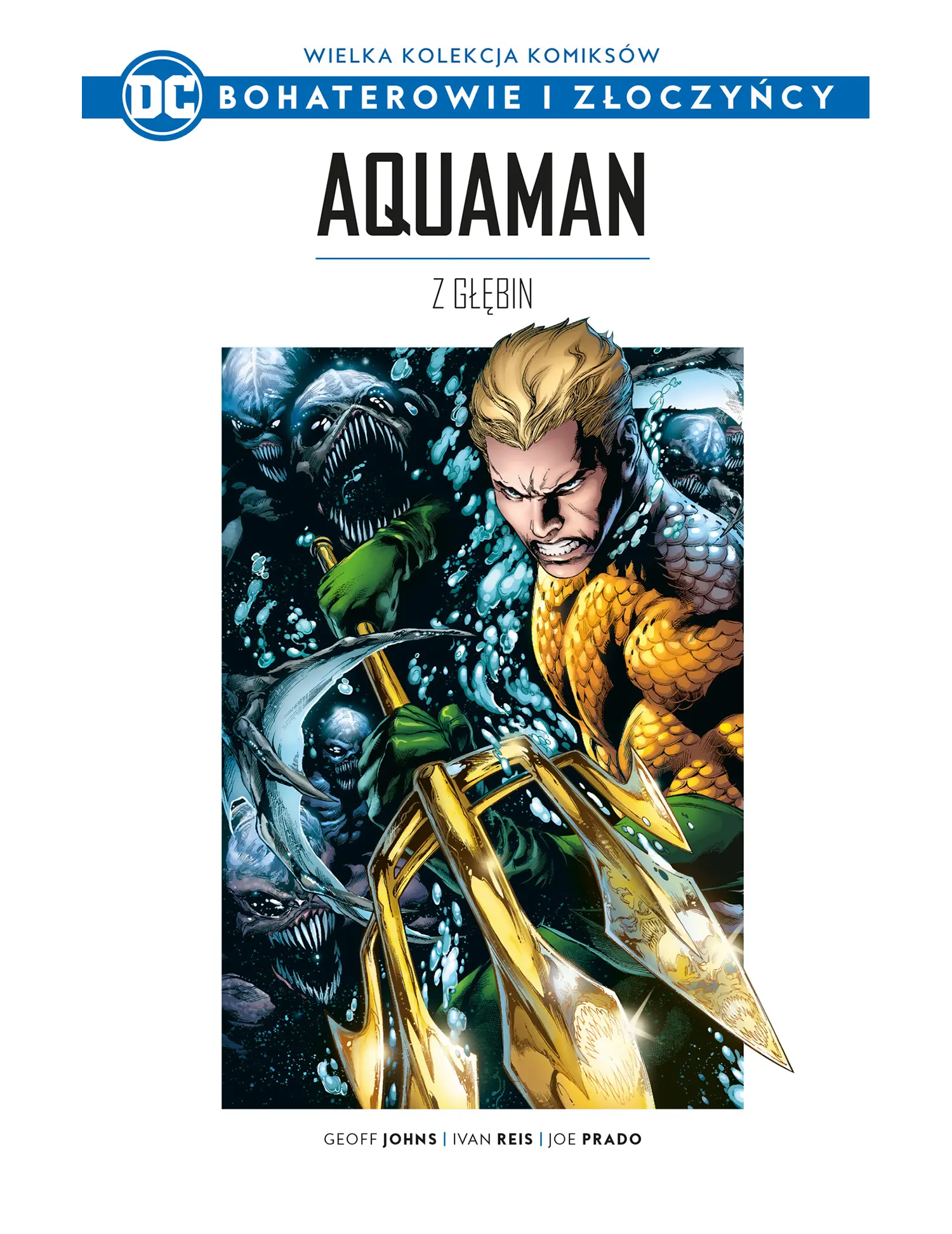 Nr 8 - Aquaman: Z głębin Issue -