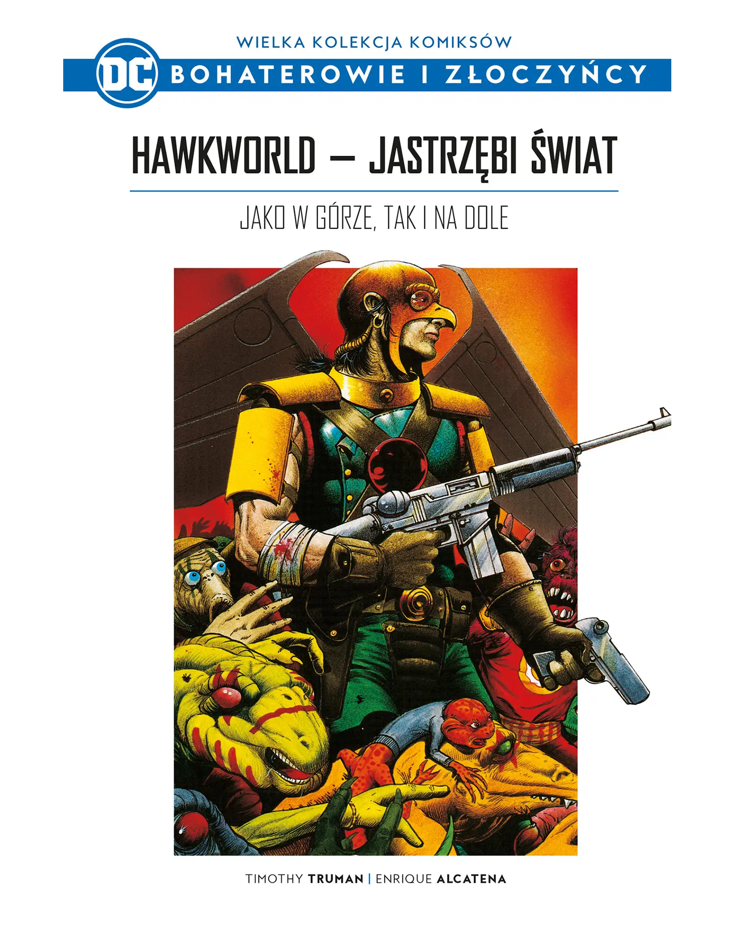 Nr 21 - Hawkworld. Jastrzębi świat: Jako w górze tak i na dole Issue -