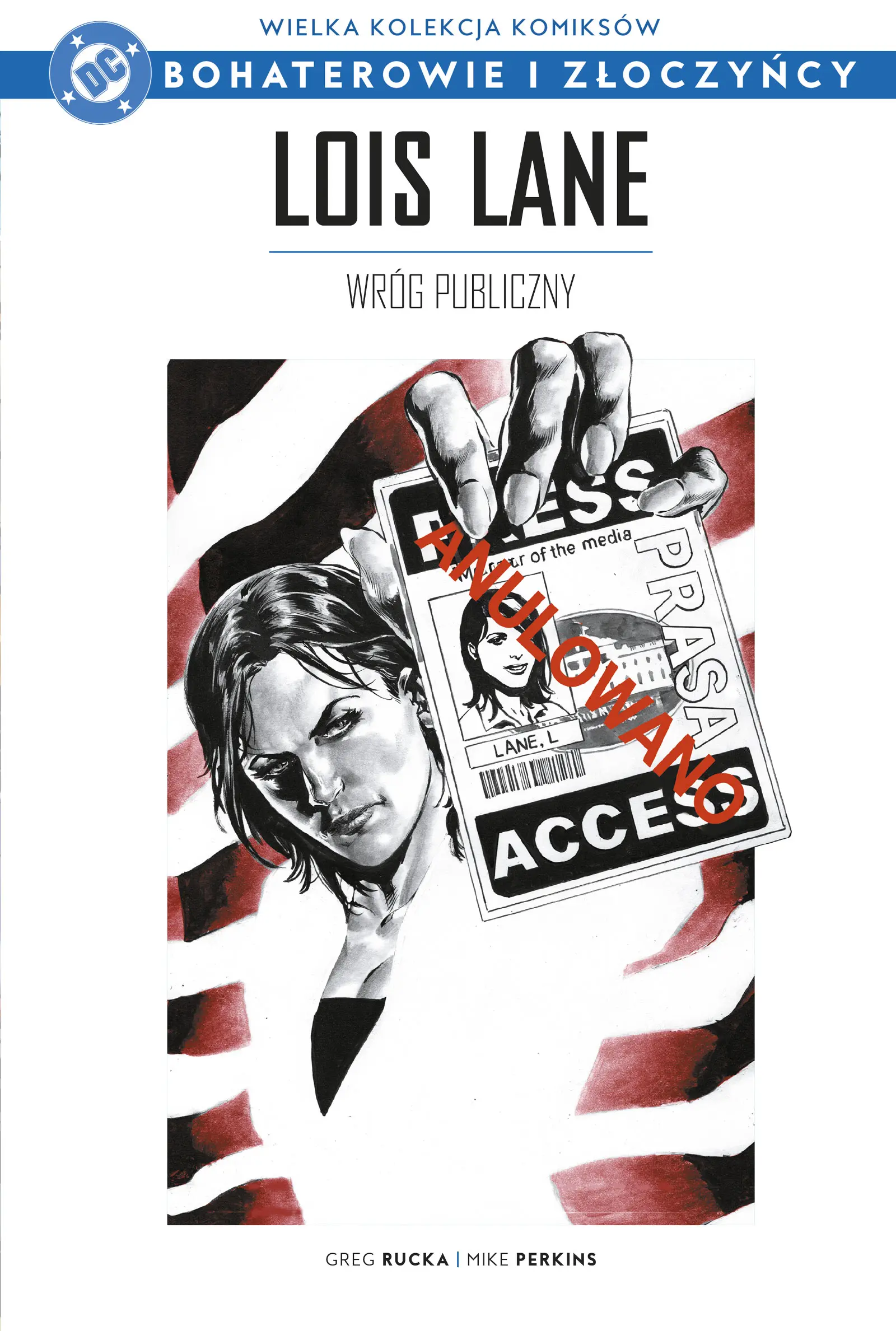 Nr 112 - Lois Lane: Wróg Publiczny