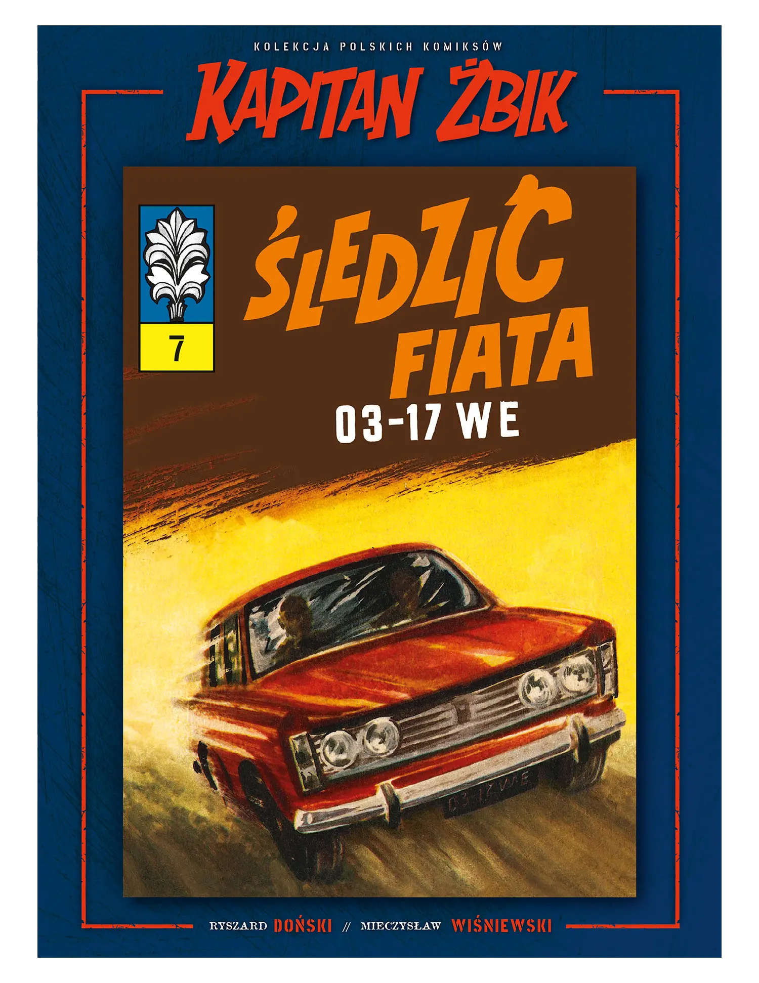 Nr 4 - Śledzić Fiata 03-17 WE, tom 7