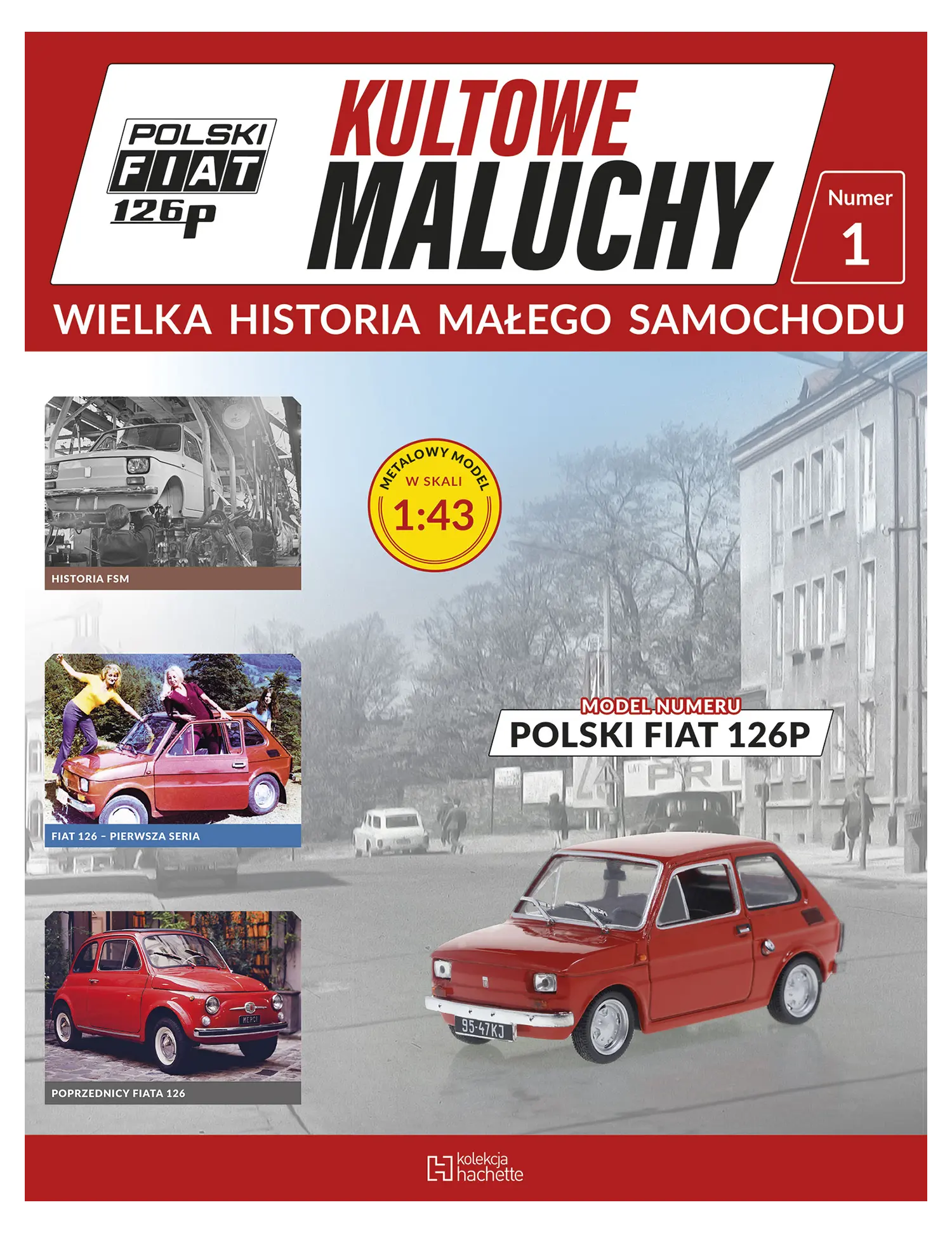 Nr 1 - POLSKI FIAT 126P- PIERWSZA SERIA Issue -