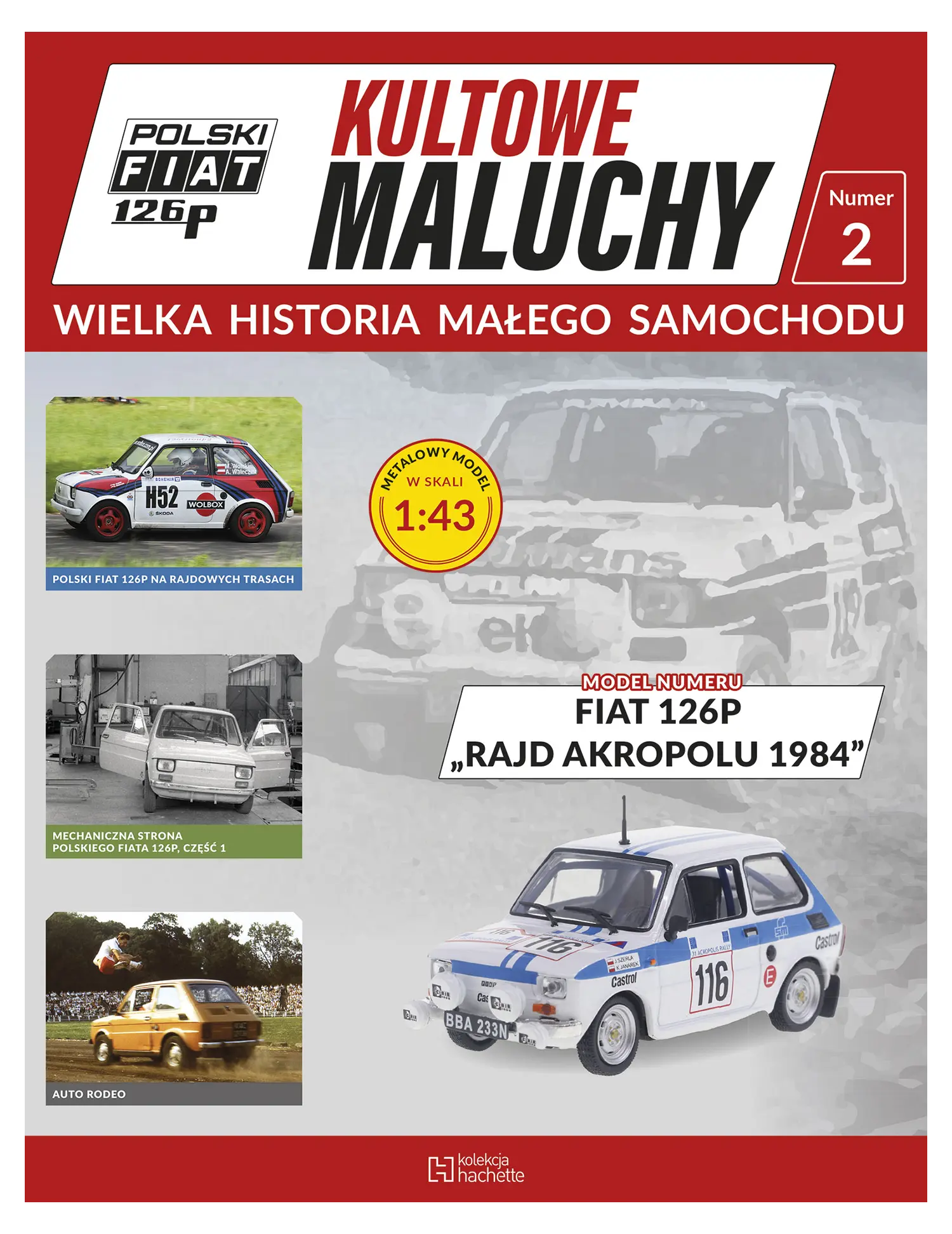 Nr 2 - FIAT 126P „RAJD AKROPOLU 1984” Issue -