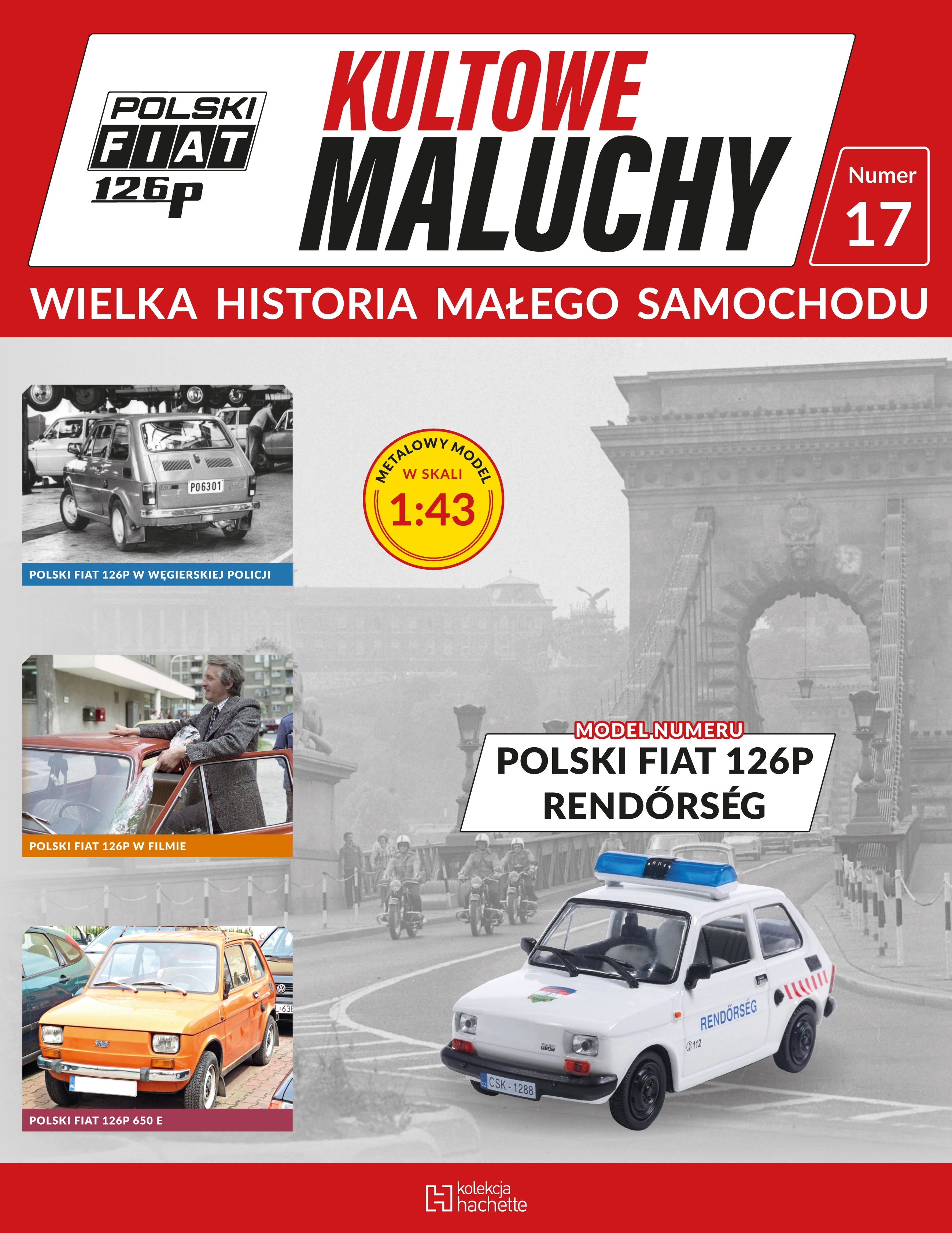 Nr 17 . Polski Fiat 126P RENDŐRSÉG
