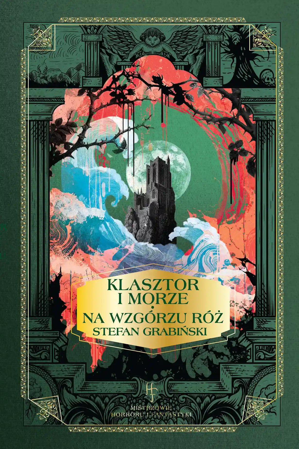 Nr 79 . S. Grabiński, Klasztor i morze. Na wzgórzu róż Issue -