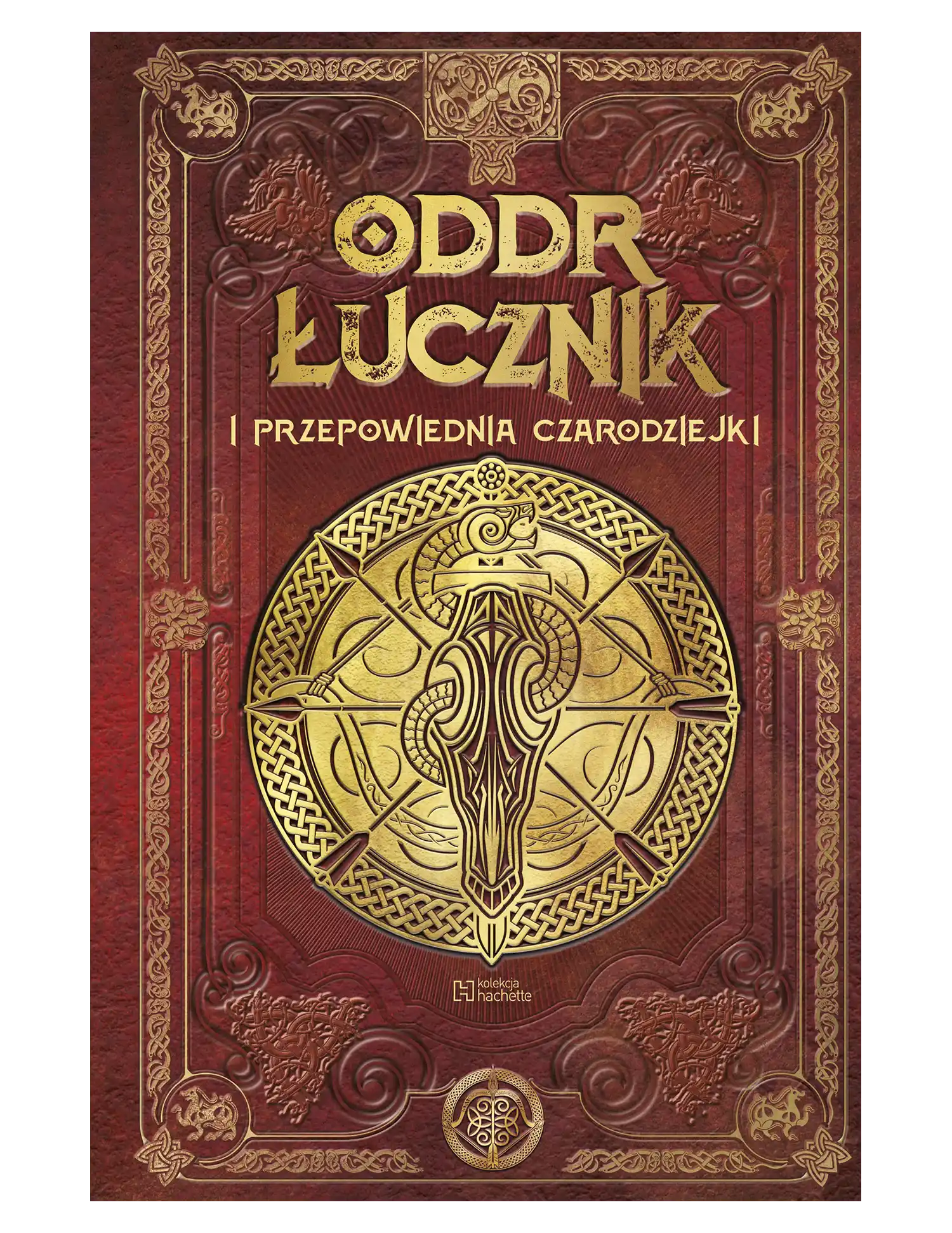 Nr 45 - ODDR ŁUCZNIK i przepowiednia czarodziejki Issue -