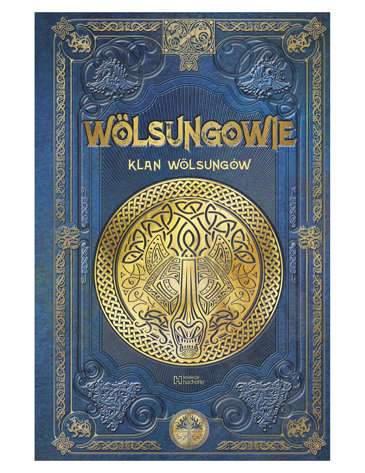 Nr 46 - WÖLSUNGOWIE. Klan WÖLSUNGÓW Issue -