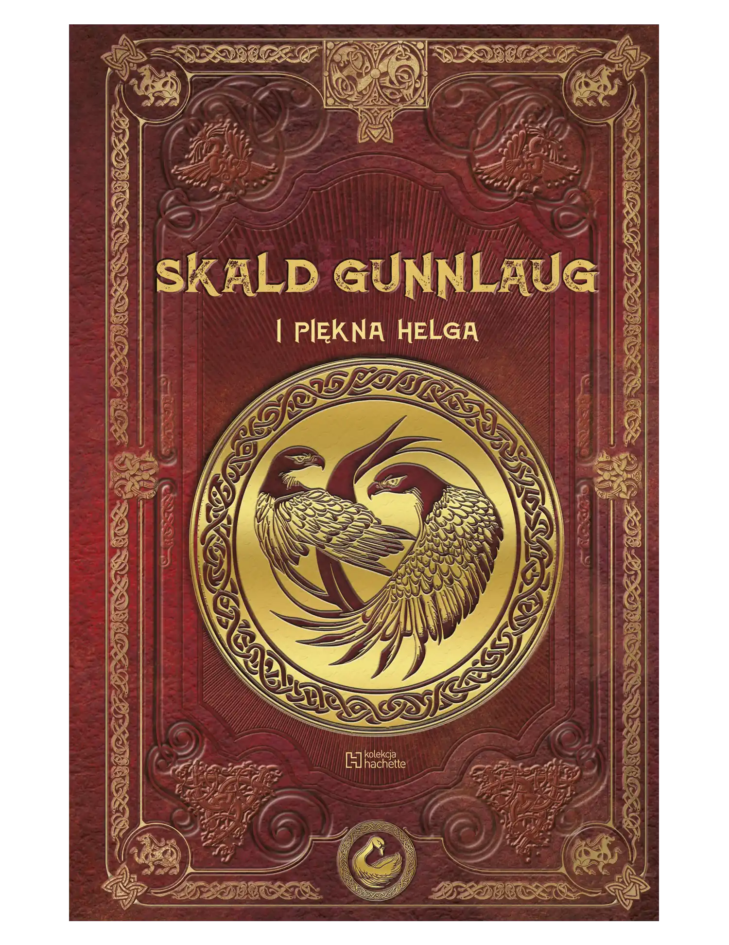 Nr 91 - SKALD GUNNLAUG i piękna Helga Issue -