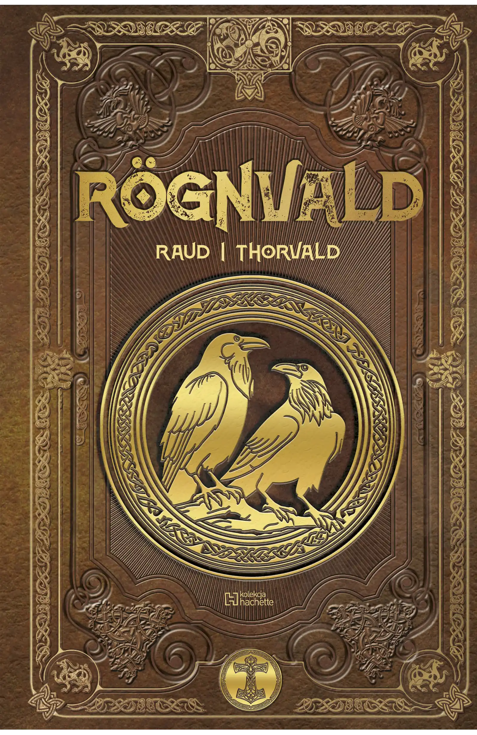Nr 120 . RÖGNWALD. Raud i Thorvald Issue -