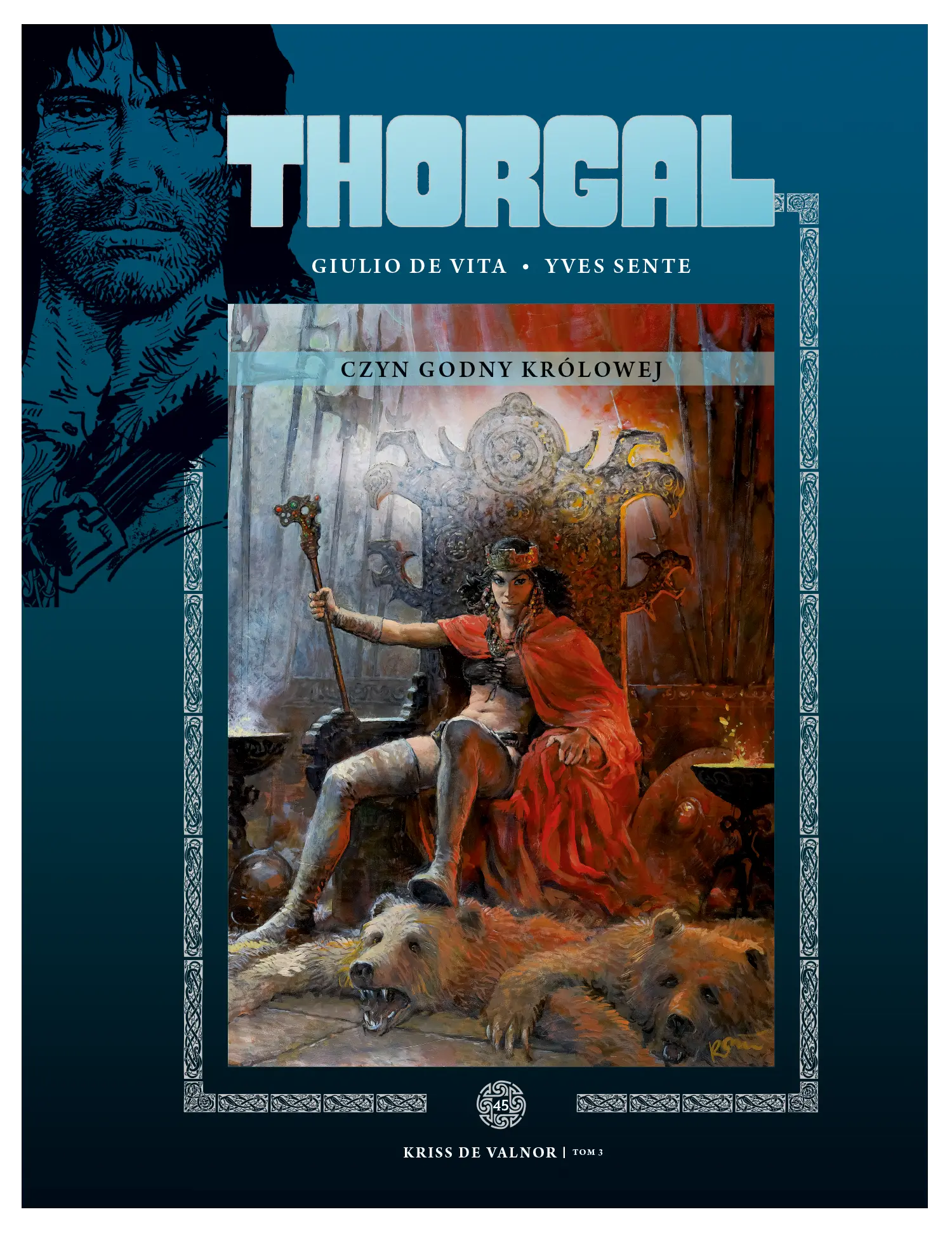 Nr 45 . Czyn godny królowej Issue -