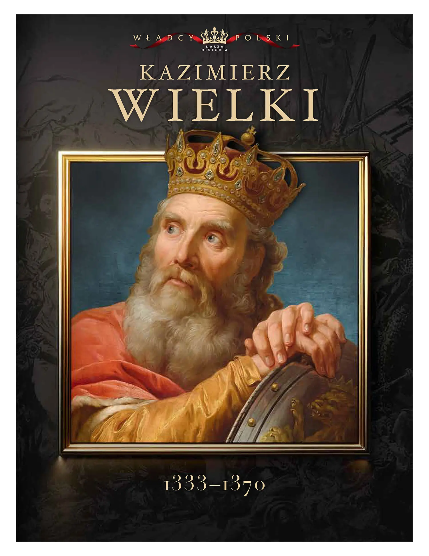 Nr 4 - Kazimierz Wielki