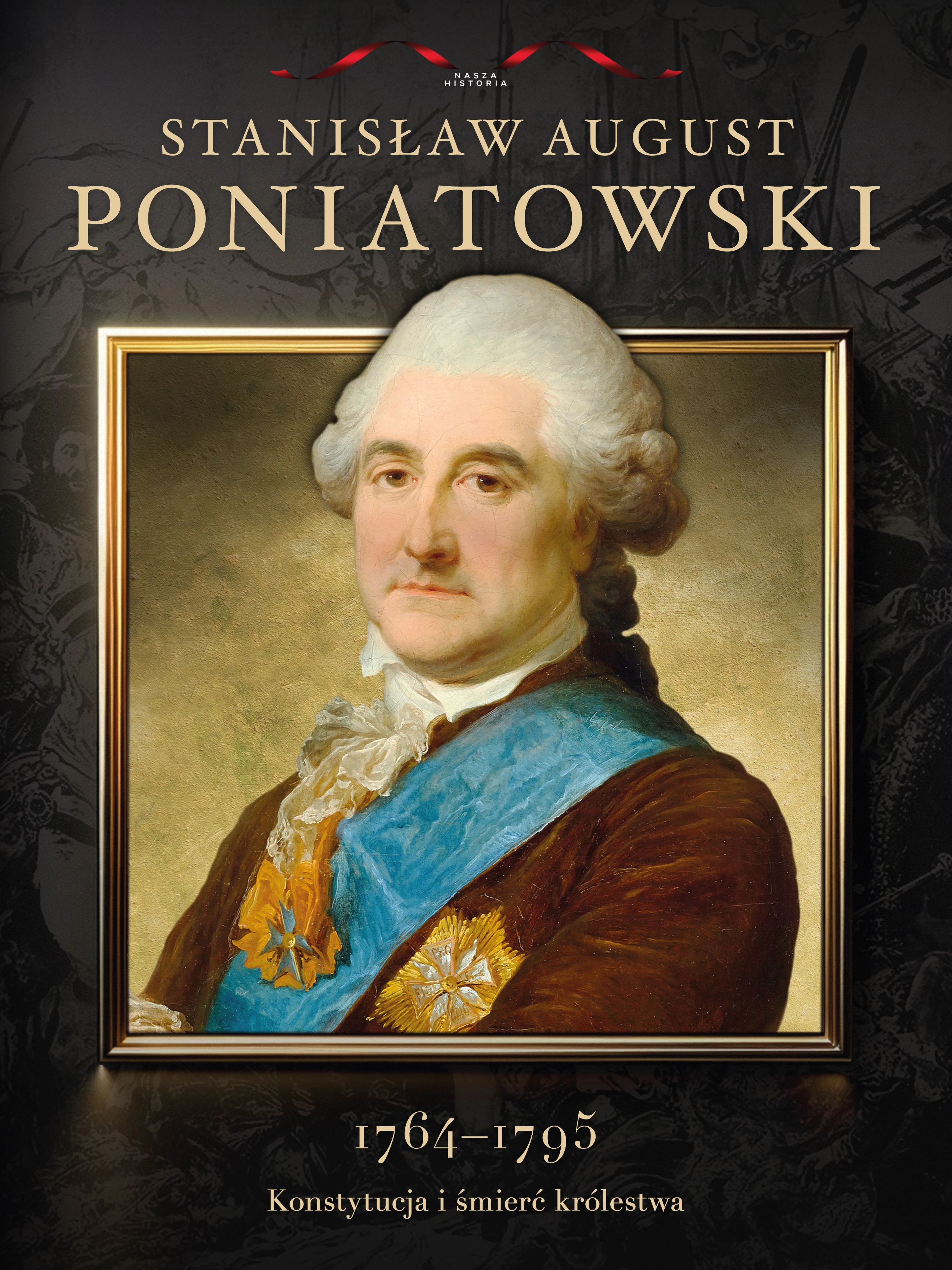Nr 6 - Stanisław August Poniatowski Issue -