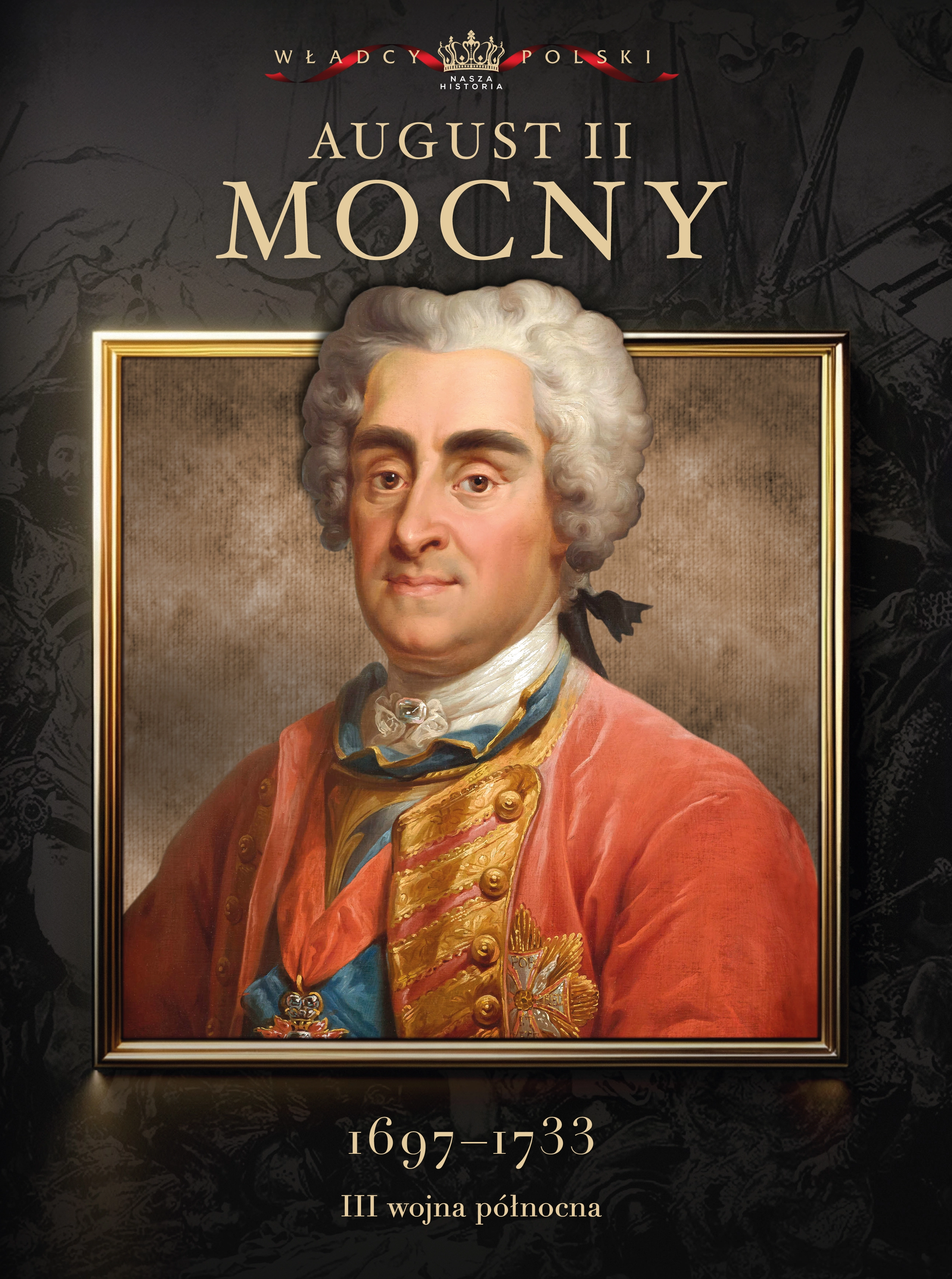 Nr 10 - August II Mocny Issue -